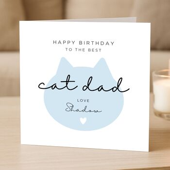 Personalised Cat Dad Birthday Card From Cat, 4 of 8