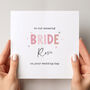 Personalised Bride Wedding Day Card From Her Bridesmaids, thumbnail 3 of 4
