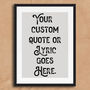 Personalised Vintage Quote Typography Print, thumbnail 4 of 5