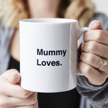 Personalised Mummy Loves Mug, 2 of 6