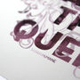 'Be The Queen' Typography Print, thumbnail 2 of 6