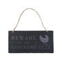 Bramble Farm 'Beware Of The Chickens Slate Sign, thumbnail 2 of 3