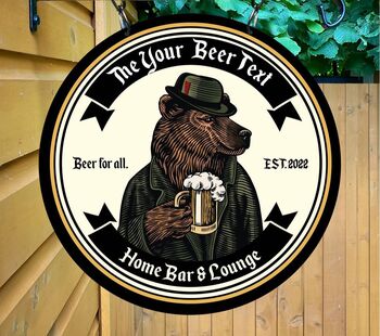 Grizzly Beer Personalised Home Pub Sign Man Cave Sign, 2 of 8