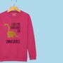 'Girls Like Dinosaurs Too' Personalised Girls Sweatshirt, thumbnail 4 of 12