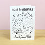 I Dared For Adventure Valentines Card, thumbnail 2 of 2