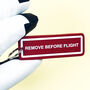 Remove Before Flight Leather Keyring Tag, thumbnail 4 of 4