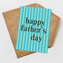 Striped Happy Father's Day Card, thumbnail 1 of 2