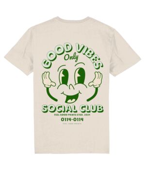 Good Vibes Only, Unisex Graphic T Shirt, 6 of 11