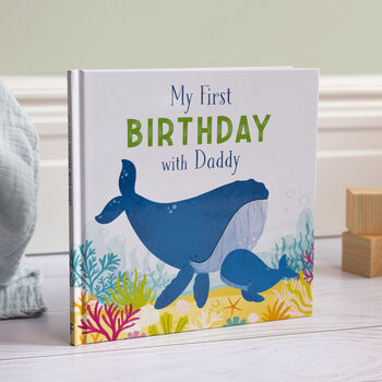 My First Birthday With Daddy, A Celebratory Picture Book For A Child And Their Father, 3 of 12
