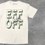 Eff Off Personalised Fishing T Shirt, thumbnail 2 of 5