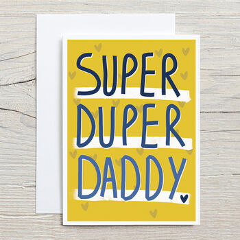 Super Duper Daddy Father's Day Card, 4 of 4