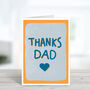 Thanks Dad Father's Day Card, thumbnail 4 of 4