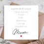 Caring | Funny | Thoughtful Mum Birthday Card, thumbnail 1 of 3