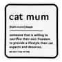 'Cat Mum' Dictionary Sign, thumbnail 2 of 3