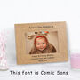 Personalised Any Message Wood Photo Frame, thumbnail 7 of 7