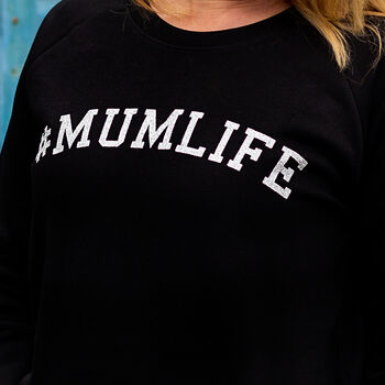 '#Mum Life' Sweatshirt In Black With Silver Glitter, 2 of 4