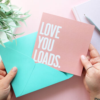 Love You Loads Card, 4 of 4