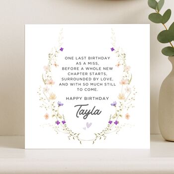 Last Birthday As A Miss Floral Message Birthday Card, 7 of 8