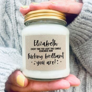 Personalised Fucking Brilliant Funny Uplifting Candle, 4 of 9