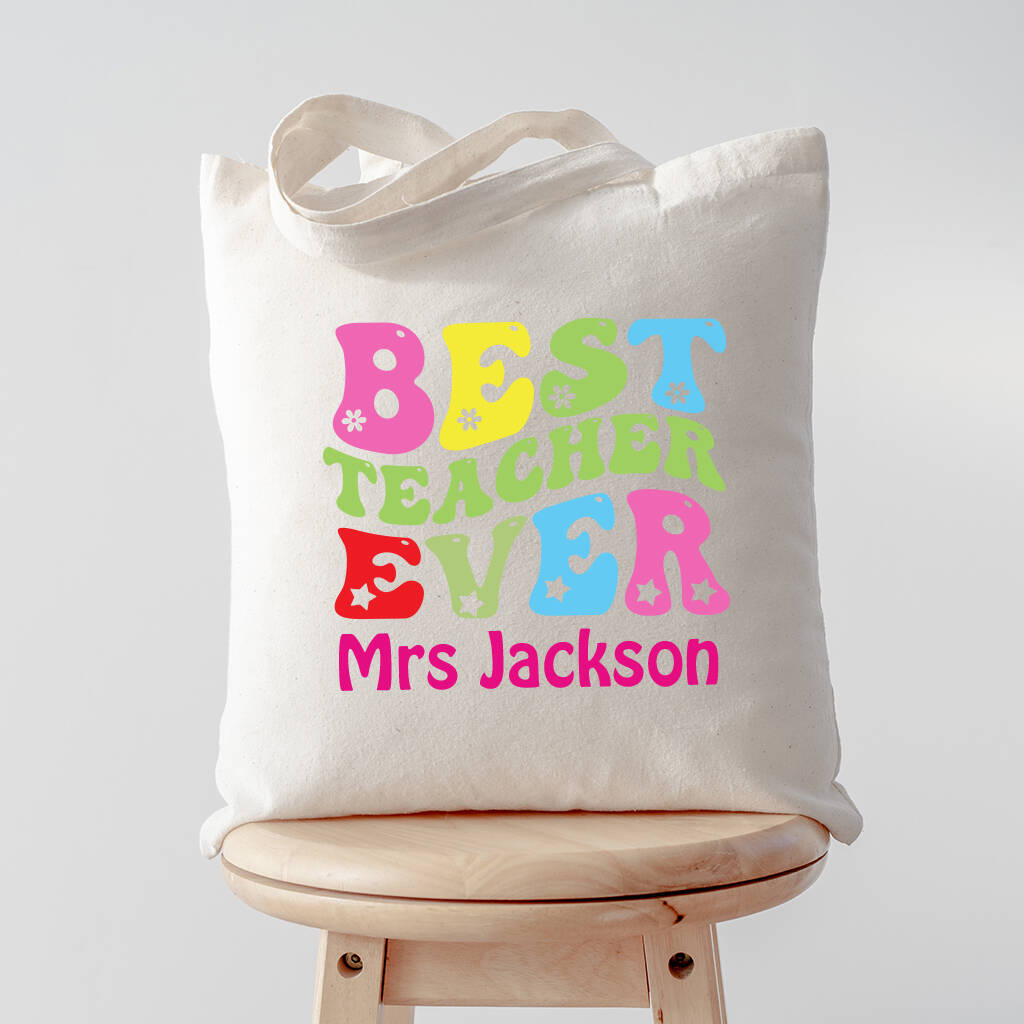 Personalised Best Teacher Ever Gift Bag By Andrea Fays