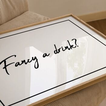 Fancy A Drink Kitchen Print, 6 of 6