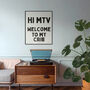 Hi Mtv Welcome To My Crib Wall Print | Black And Cream, thumbnail 3 of 4