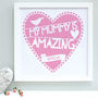 Personalised My Mummy Is…Framed Print, thumbnail 1 of 6