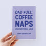Dad Fuel Father's Day Card, thumbnail 1 of 3