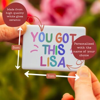 You Got This Personalised Ceramic Magnet, 2 of 2