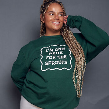 Only Here For The Sprouts Christmas Sweatshirt, 2 of 7