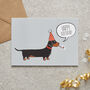 Dachshund / Sausage Dog Birthday Card, thumbnail 1 of 2