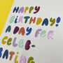'Happy Birthday! A Day For Celebrating You!', thumbnail 2 of 2