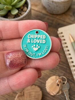 25mm I'm Chipped And Loved Pet ID Tag, 2 of 4