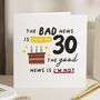 Personalised Funny 30th Birthday Card For Him Or Her, thumbnail 1 of 7