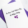 Personalised On Your 1st Fathers Day Daddy Card, thumbnail 1 of 4