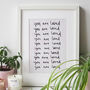 You Are Loved Typography Quote Print, thumbnail 4 of 6
