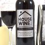 Personalised House Wine Housewarming Gifts, thumbnail 2 of 3