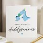Personalised Dinosaur Birthday Card For Daddy, thumbnail 1 of 6