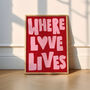 Where Love Lives Music Print, thumbnail 6 of 12