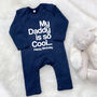 My Daddy Is So Cool…Personalised Babygrow, thumbnail 3 of 8