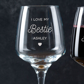 Personalised Engraved Best Friends Birthday Wine Glass, 2 of 7