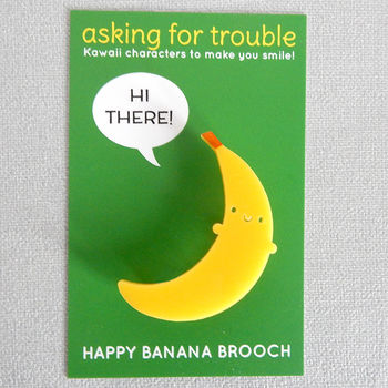 Happy Banana Acrylic Brooch, 3 of 4