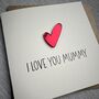 I Love You Mummy Mirror Acrylic Heart Valentine's Day Card, thumbnail 5 of 5