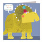 Grrrrrrr! Dinosaur Birthday Card, thumbnail 2 of 5