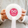 50th Birthday Personalised Rosette For Her, thumbnail 2 of 3