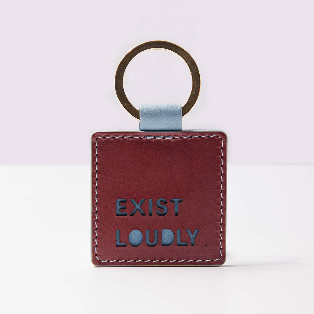 Image of 'Exist Loudly' Laser Cut Leather Keyring