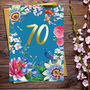 70th Birthday Floral Decorative Card, thumbnail 1 of 3