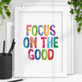 'Focus On The Good' Childrens Typography Print, thumbnail 1 of 2