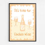 It's Time For Chicken Wine Print, thumbnail 6 of 9