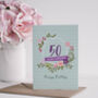 50th Birthday Fabulous Years Age Card, thumbnail 2 of 2